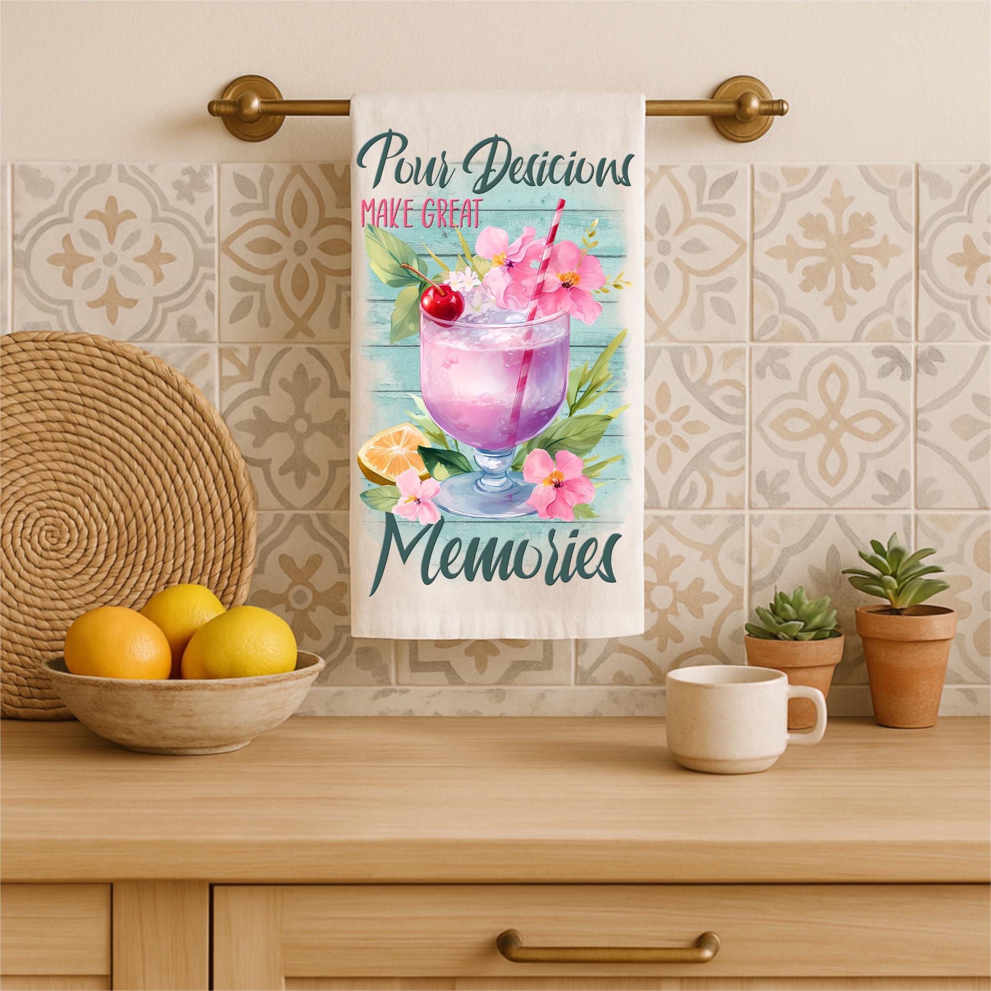 Pour Decisions Make Great Memories Tea Towel – Funny Cocktail Kitchen Towel